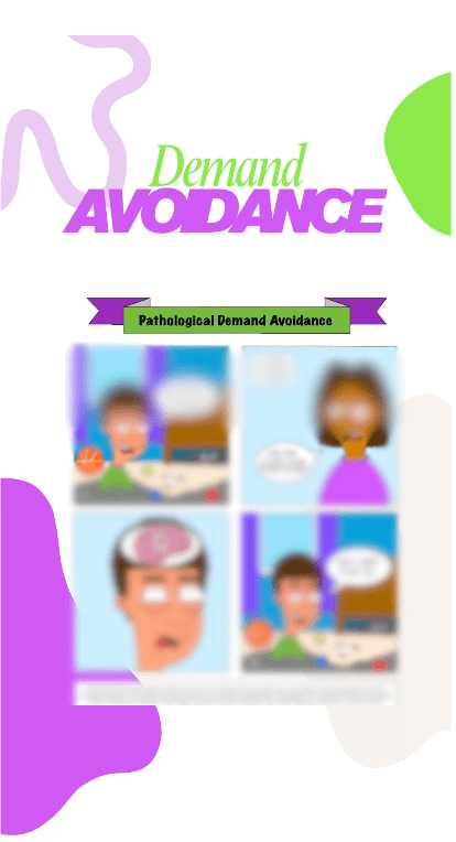 PDA — Pathological Demand Avoidance